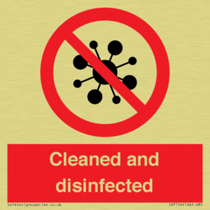 Cleaned and disinfected